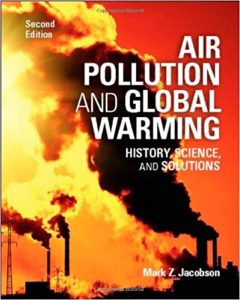 Air Pollution and Global Warming: History, Science, and Solutions