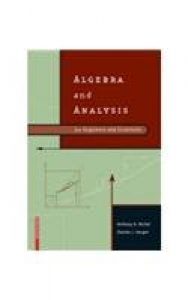 Algebra and Analysis for Engineers and Scientists