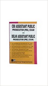 CBI Assistant Public Prosecutor (Pre.) Exam And Delhi Assistant Public Prosecutor (Pre.) Exam 