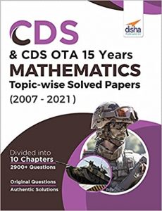 CDS 15 Years Mathematics Topic wise Solved Papers