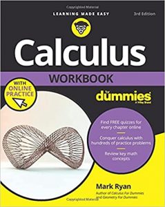 Calculus Workbook For Dummies with Online Practice