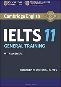 Cambridge IELTS 11 General Training Student's Book with answers: Authentic Examination Papers