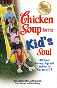 Chicken Soup for the Kid's Soul