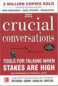 Crucial Conversations Tools for Talking When Stakes Are High