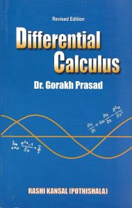 Differential Calculus by Dr. Gorakh Prasad