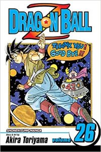 Dragon Ball Z, Vol. 26 (Volume 26): Goodbye, Dragon World