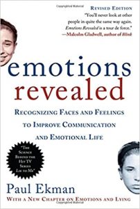 Emotions Revealed, Second Edition: Recognizing Faces and Feelings to Improve Communication and Emotional Life