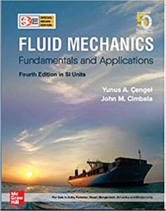 Fluid Mechanics: Fundamentals and Applications 