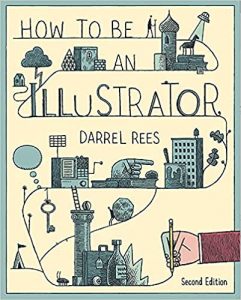 How to Be an Illustrator Second