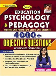 Kiran Education Psychology and Pedagogy 4000+ Objective Questions