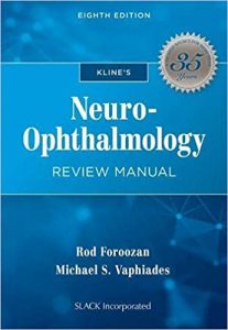 Kline's Neuro-Ophthalmology Review