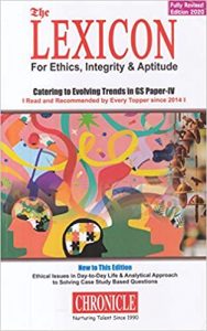 Lexicon For Ethics, Integrity & Aptitude For Ias General Studies