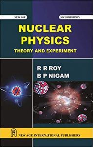 Nuclear Physics: Theory And Experiments