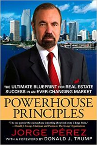 Powerhouse Principles: The Ultimate Blueprint for Real Estate Success in an Ever-Changing Market 