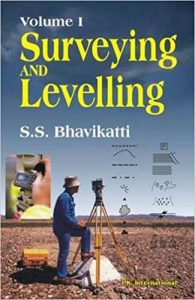 Surveying and Levelling: Volume I