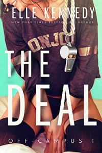 The Deal (Off-Campus Book 1) 