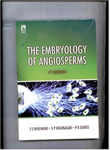 The Embryology of Angiosperms