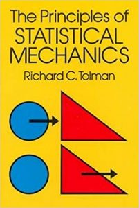 The Principles of Statistical Mechanics