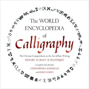 The World Encyclopedia of Calligraphy