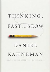 Thinking, Fast and Slow