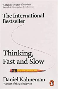 Thinking, Fast and Slow