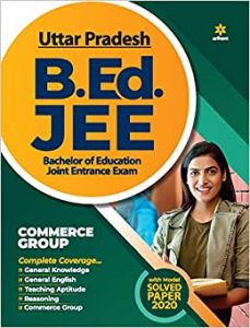 UP B.ed JEE Commerce group Guide for 2021 Exam 