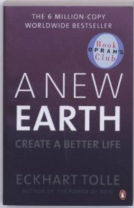 A New Earth: The life-changing follow up to The Power of Now. ‘My No.1 guru will always be Eckhart Tolle’ Chris Evans