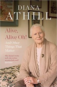 Alive, Alive Oh!: And Other Things that Matter