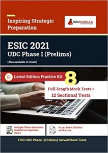 ESIC Upper Division Clerk (UDC) Phase-I (Prelims) Recruitment Exam Preparation Book | 8 Full-length Mock Tests + 12 Sectional Tests (solved)