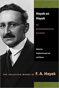 Hayek on Hayek: An Autobiographical Dialogue