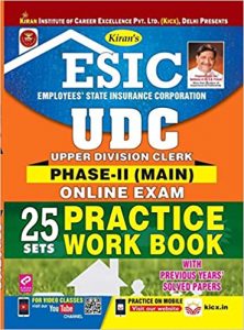 Kiran's ESIC UDC Phase-II (Main) Online Exam Practice Work Book