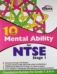 Mental Ability for NTSE for Class 10 (Quick Start for grade 7, 8, & 9)