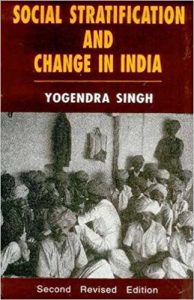 Social Stratification And Change In India