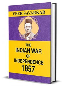 The Indian War of Independence 1857