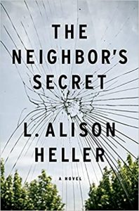 The Neighbor's Secret: A Novel