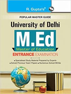 University of Delhi: M.Ed. Entrance Exam Guide 