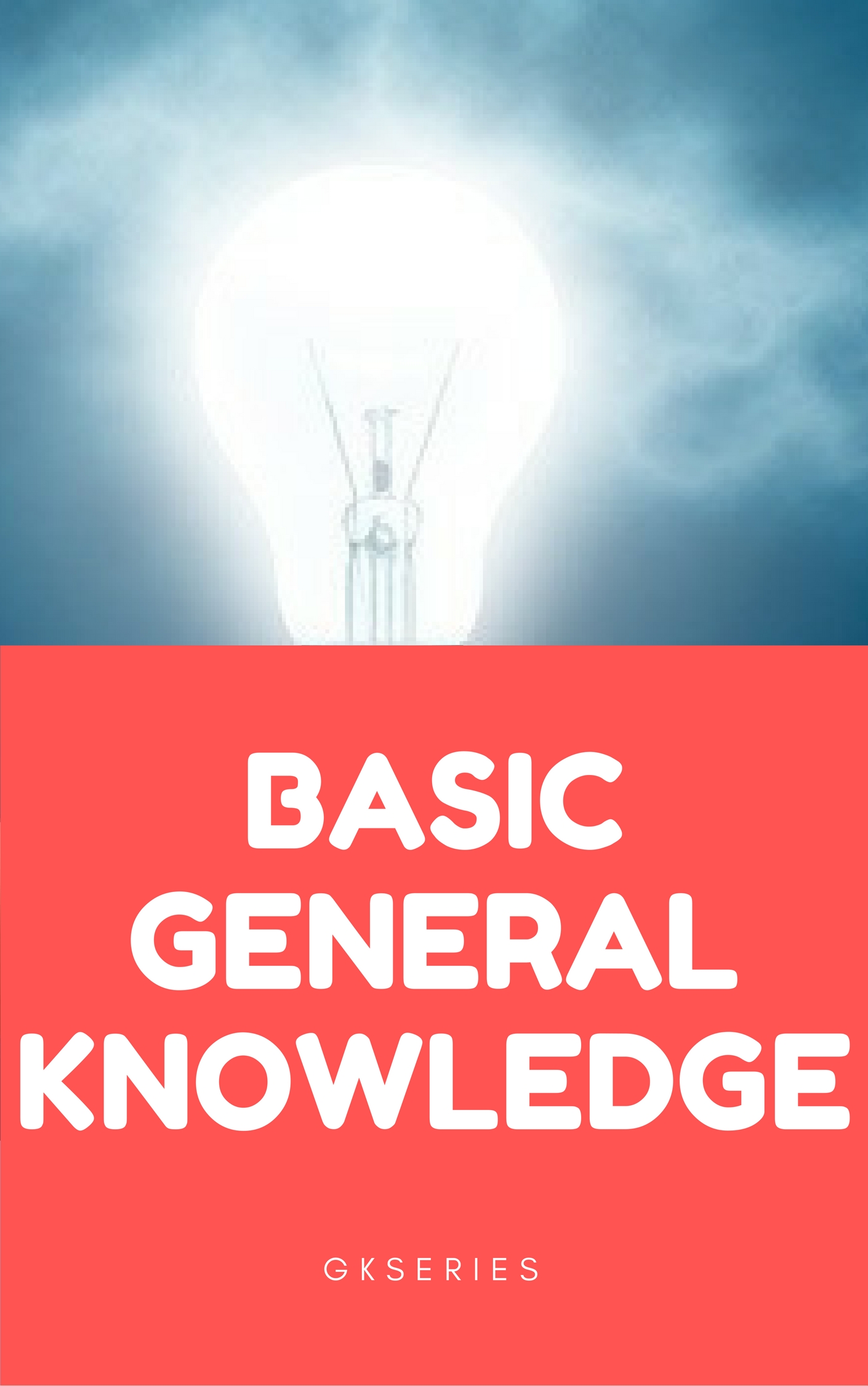 245 MOST IMPORTANT BASIC GENERAL KNOWLEDGE QUESTIONS WITH ANSWERS 